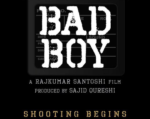 Rajkumar Santoshi’s comeback film is Badboy