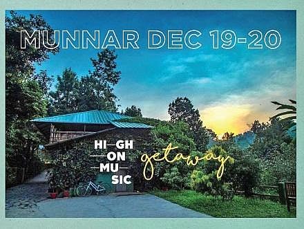 ‘High On Music Getaway' is coming to Munnar