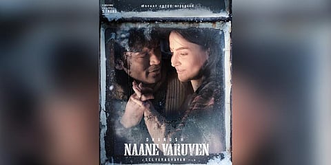 Poster of Selvaraghavan's Naane Varuven