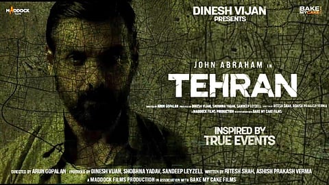 Poster of the upcoming action thriller 'Tehran' starring Bollywood actor John Abraham.