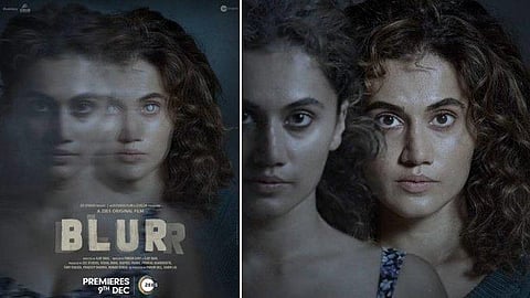 Taapsee Pannu's 'Blurr'.