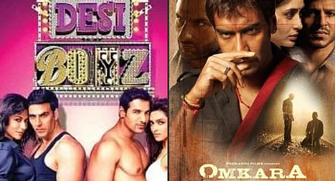 Posters of Desi Boyz and Omkara