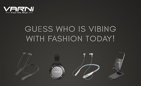 Achieve fashion trends in electronics with VARNi Technology