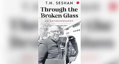 “Through the Broken Glass” , a memoir by former Chief Election Commissioner T N Seshan.