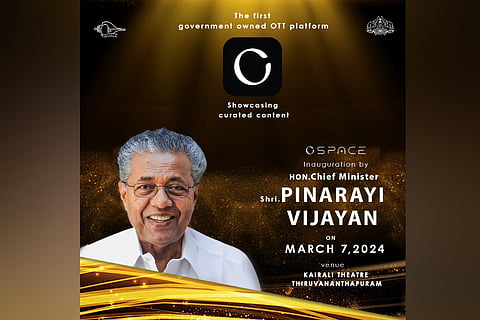 Kerala’s OTT platform CSpace goes live tomorrow; 42 films lined up