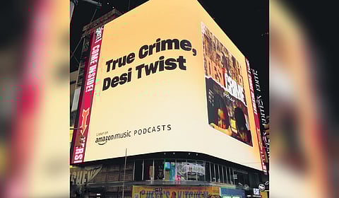 ‘The Desi Crime Podcast’ featured on a Times Square billboard