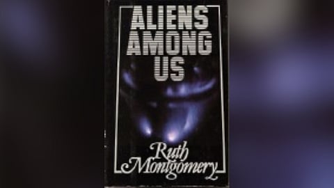 The aliens among us, and all that