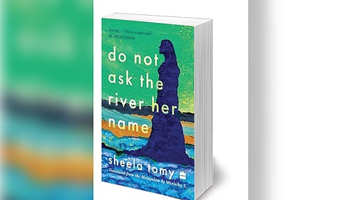 Do Not Ask the River Her Name