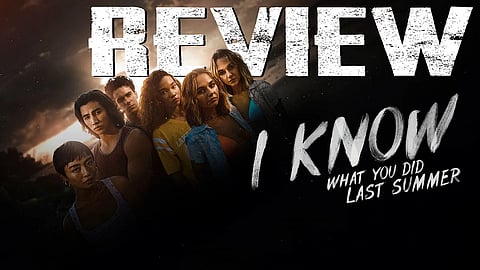 I Know What You Did Last Summer Movie Review