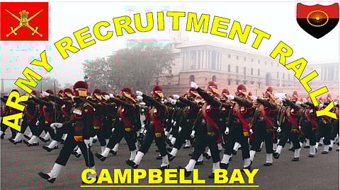 The recruitment rallies will be held in Sri Vijaya Puram and Campbell Bay (Photo | Indian Army)