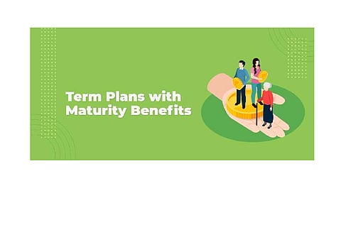 Term Life Insurance Plan with Maturity Benefits in India
