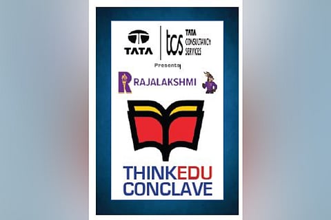Presented by Tata Group and Tata Consultancy Services, with Rajalakshmi Group, ThinkEdu conclave will be inaugurated by TN Governor R N Ravi on Monday
