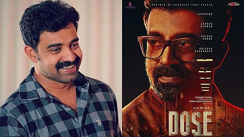 Siju Wilson (L), Poster of Dose (R)
