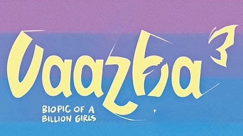 Vaazha 3, titled “Biopic of a Billion Girls”, with an all-female lead cast, will be directed by debutant Viswan Sreejith and written by Vipin Das.