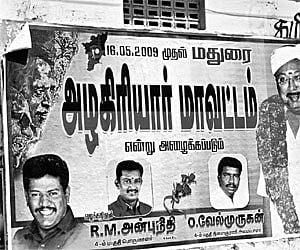 ALL OVER TOWN: Posters of M K Azhagiri have already declared him a winner and announced that Madurai would be renamed as Azhagiriyar Mavattam