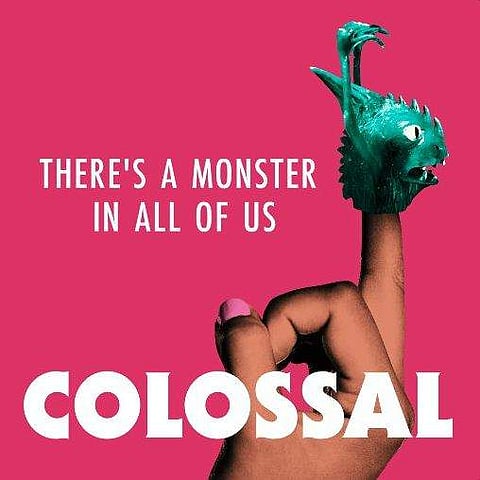 Colossal movie poster. (Photo courtesy: Twitter@SheIsColossalUK)