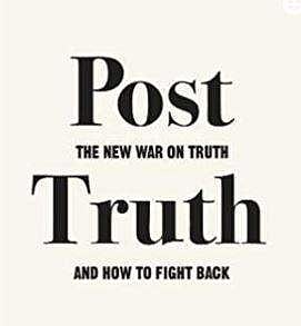 The post-truth age.