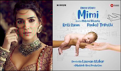 Actress Kriti Sanon; poster of 'Mimi'. (Photos | Twitter)