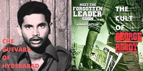 As Tollywood film 'George Reddy', based on the life of Osmania University research scholar George Reddy, is all set to hit the screens, let us revisit the life of the forgotten leader.