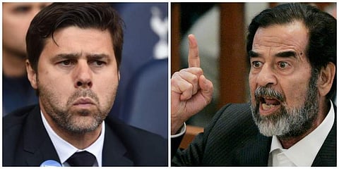 Argentine manager Mauricio Pochettino (L) and  Saddam Hussein. (photos | Agencies)