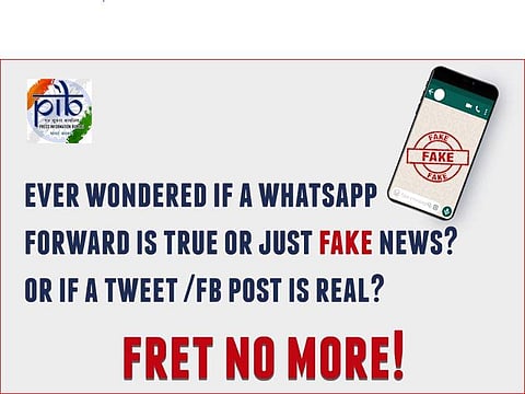 PIB added that only material related with government ministries, departments and schemes will be fact-checked. (Photo | PIB Twitter)