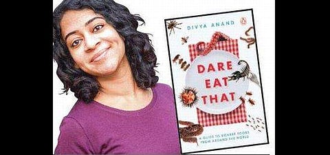 Divya’s recently published book Dare Eat That.