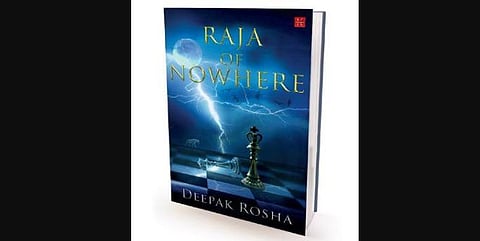 Raja of Nowhere by Dr Deepak Rosha