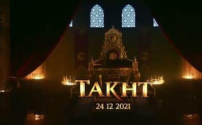 'Takht' teaser (Photo | Twitter)