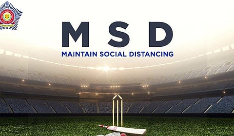 Using the initials of 'Mahendra Singh Dhoni', Mumbai Police's handle used MSD to denote 'maintain social distancing' as a precautionary measure against the coronavirus. (Photo | Twitter)