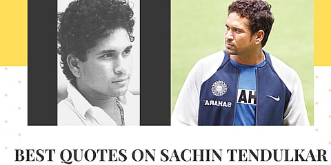 Brian Lara once said: “The only batsman I would love to see by paying for the tickets and sitting in the stand just to watch him is none other than Sachin Tendulkar.” As the legendary Indian batsman turns 48 today, here are a few more quotes by his contem