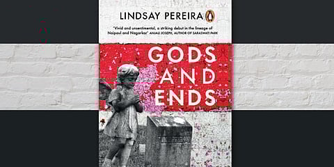 Lindsay Pereira's Gods and Ends (Photo | Penguin Books)