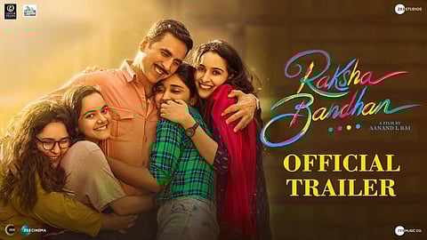 Poster of Akshay Kumar's Raksha Bandhan.