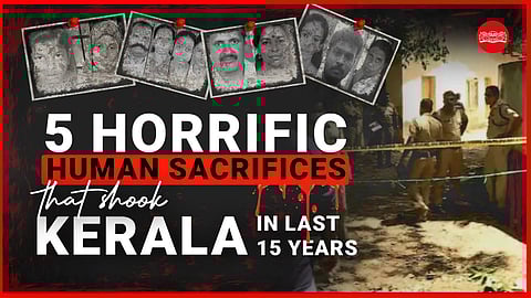 Kerala: 5 human sacrifices that sent a chill up the spine of Kerala in the last 15 years.