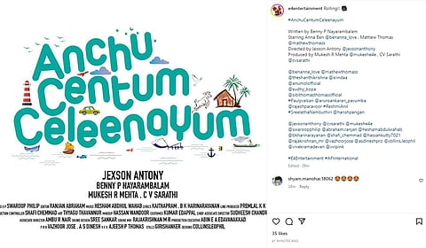 The motion poster of Anchu Centum Seleenayum, the upcoming film starring Anna Ben and Mathew Thomas which was released on Monday. (Photo | Instagram)