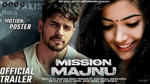 Official trailer poster of Sidharth Malhotra-starrer spy thriller Mission Majnu. (Photo | YouTube)