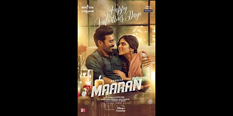 Poster of Dhanush-starrer 'Maaran.(Photo | Twitter)