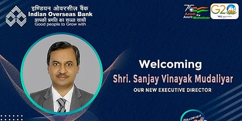 Sanjay Mudaliar has joined IOB as its executive director. (Photo | Indian Overseas Bank Twitter)