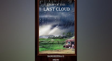 'Drop Of The Last Cloud'.