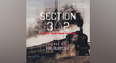 Section 302: A Tamil True Crime Podcast.