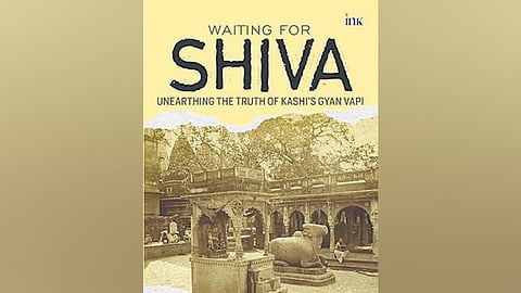 Waiting for Shiva: Unearthing the Truth of Kashi’s Gyan Vapi.
