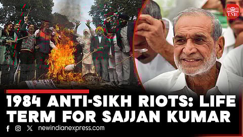1984 anti-Sikh riots: Ex-Congress leader Sajjan Kumar gets life imprisonment for murder case