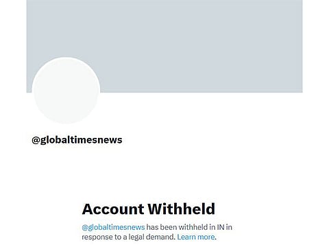 The official X account of Global Times now reads: "Account Withheld. @globaltimesnews has been withheld in IN in response to a legal demand."