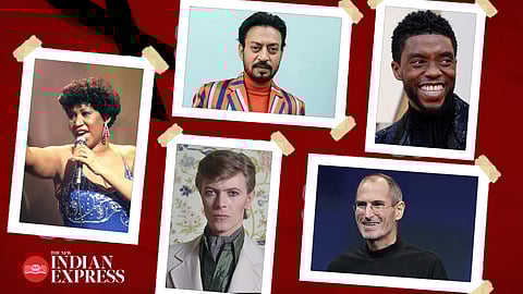 Beloved souls lost to cancer include Aretha Franklin, Irrfan Khan, David Bowie, Chadwick Boseman, and Steve Jobs.