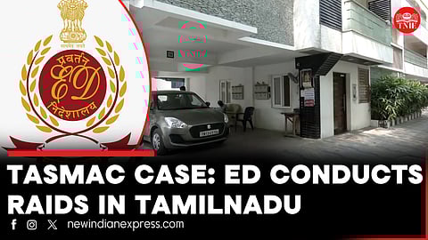 Enforcement Directorate conducts searches across TN in TASMAC case