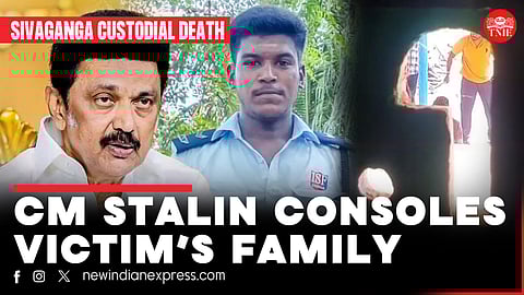 Sivaganga custodial death | CM MK Stalin speaks to victim’s family, says govt will stand by them