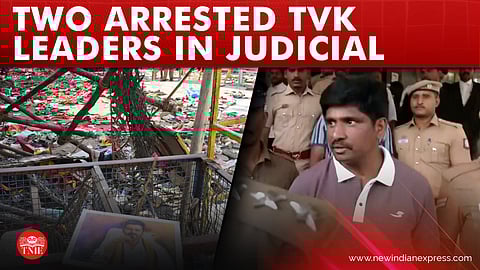 Karur stampede: Arrested TVK leaders sent to judicial custody
