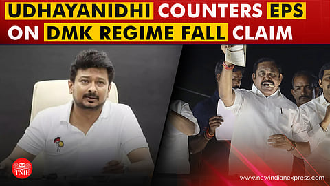 EPS says DMK’s rule will end in 7 months; Udhayanidhi hits back saying people will decide